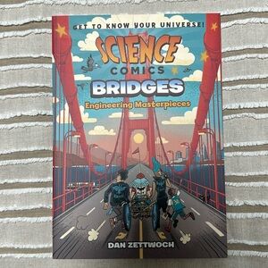 Like New Science Comics Book - Bridges Engineering Masterpieces